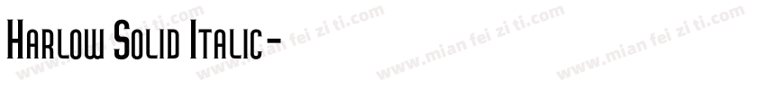 Harlow Solid Italic字体转换